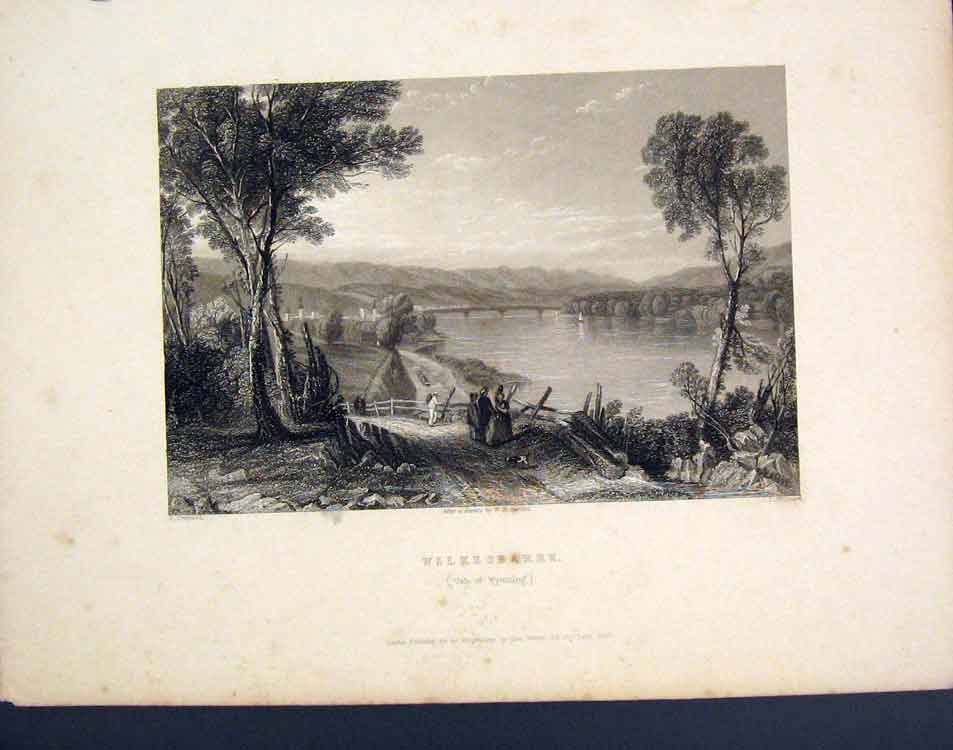 Original Old Antique Print Wilkwsbarre Wyoming America C1839 Art 19th