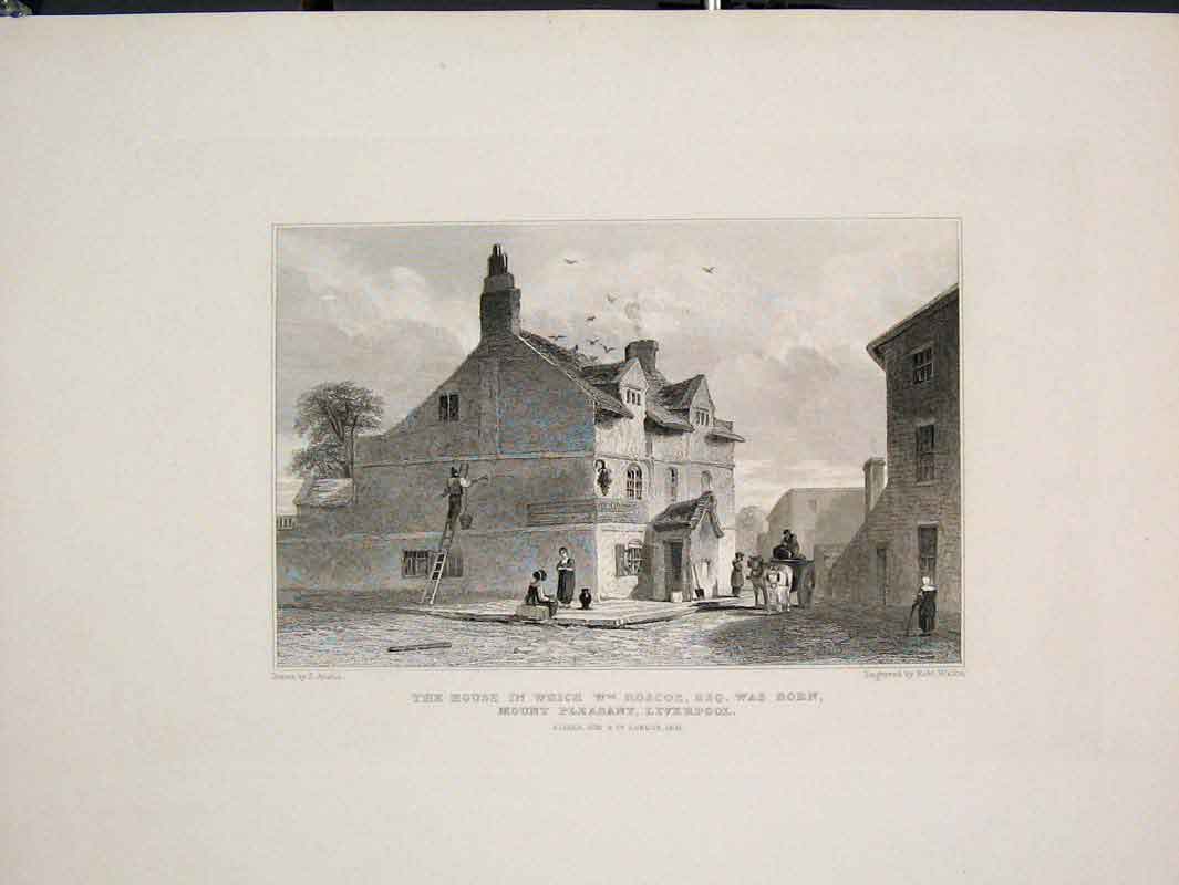 Original Old Antique Print House In Which Roscoe Born Mount Pleasant Liverpool