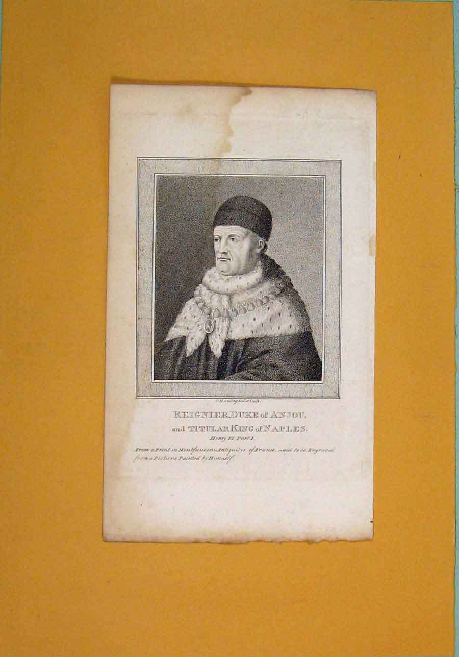 Old Antique Print Reignier Duke Anjou Titular King Nmaples Henry Portrait