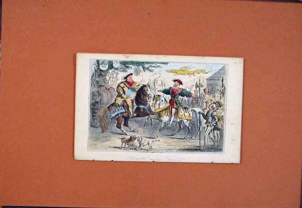 Original Old Antique Print Henry Viii Francis Meeting Hand Colored Drawing Leech