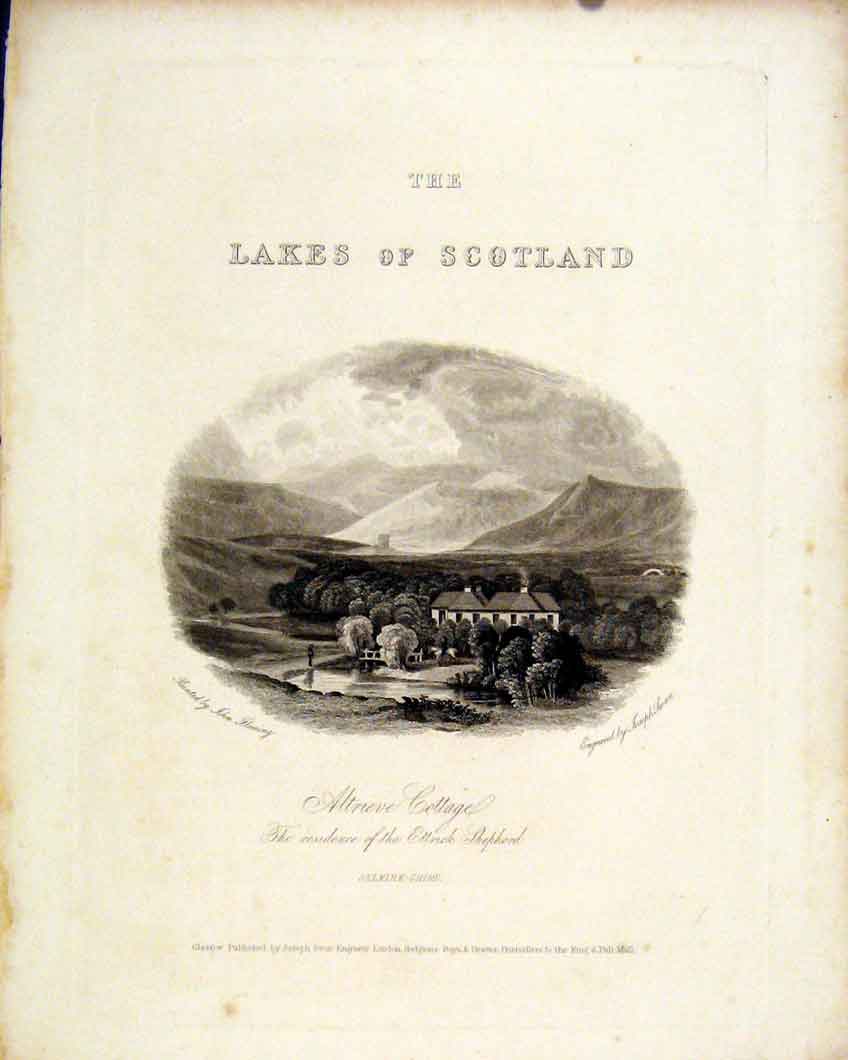 Original Old Antique Print Scotland Lakes Altrieve Cottage Selkirkshire 1836
