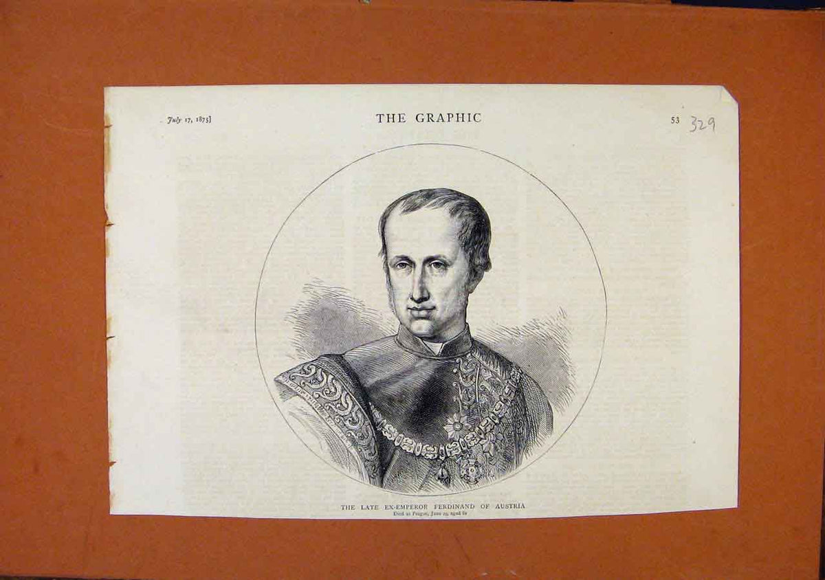 Original Old Antique Print Late Ex Emperor Ferdinand Austria C1875 The Graphic