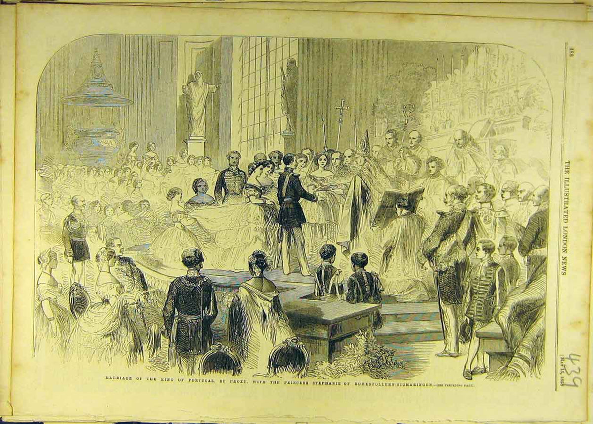 Original Old Antique Print 1858 Marriage King Portugal Proxy Princess Stephanie