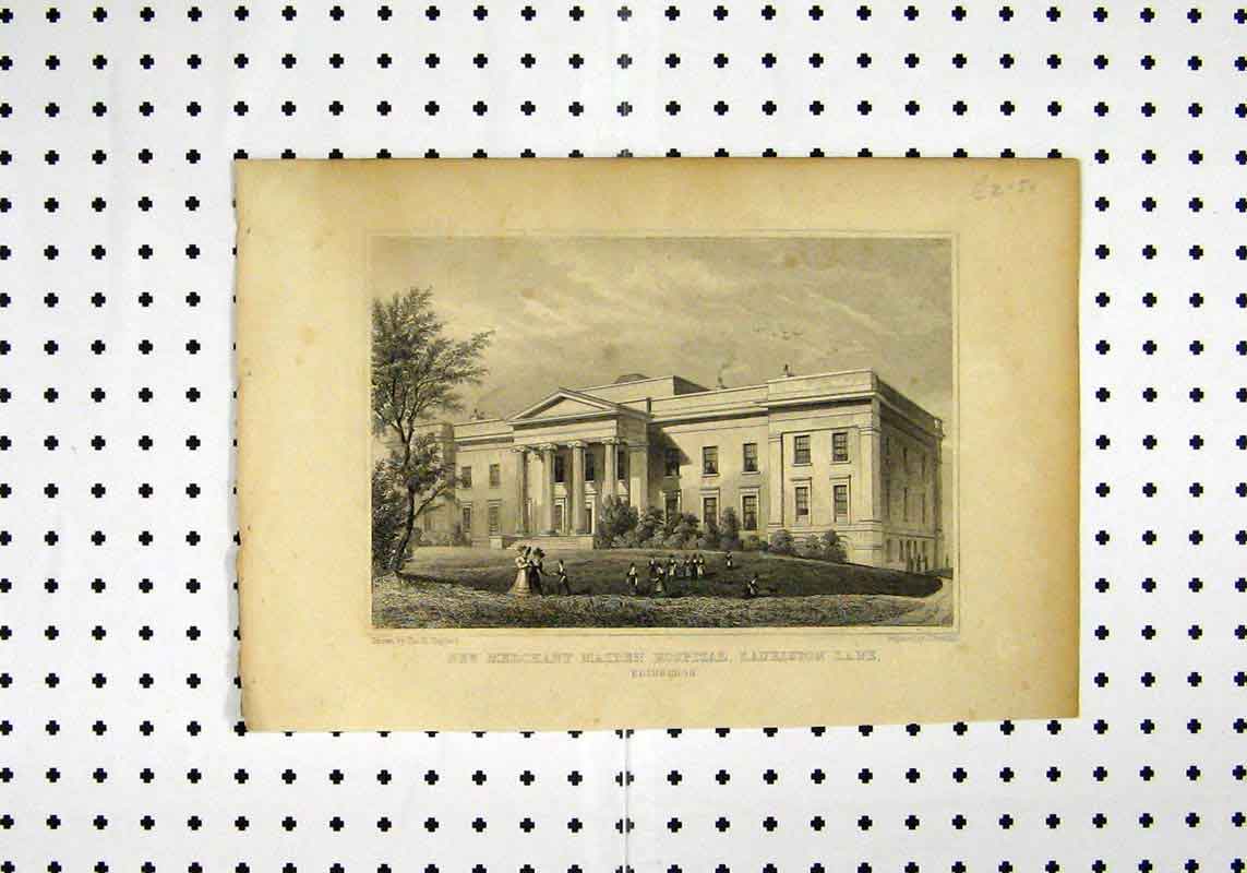 Old Antique Print New Merchant Maiden Hospital C1836 Lauriston Edinburgh 19th