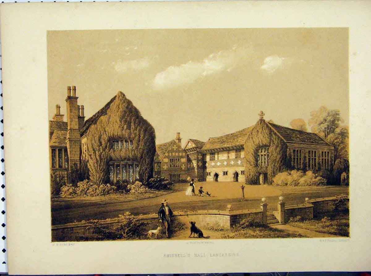 Old Antique Print C1850 Smithell'S Hall Lancashire Dodd Hanhart Stately 19th