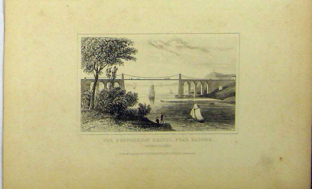 Original Old Antique Print C1848 View Suspension Bridge Bangor Caernarvonshire