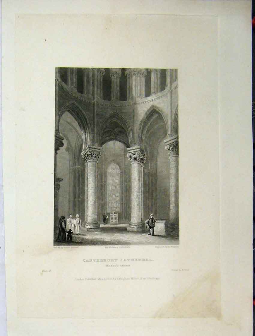 Old Antique Print C1837 Canterbury Cathedral View Beckets Crown Winkles 19th