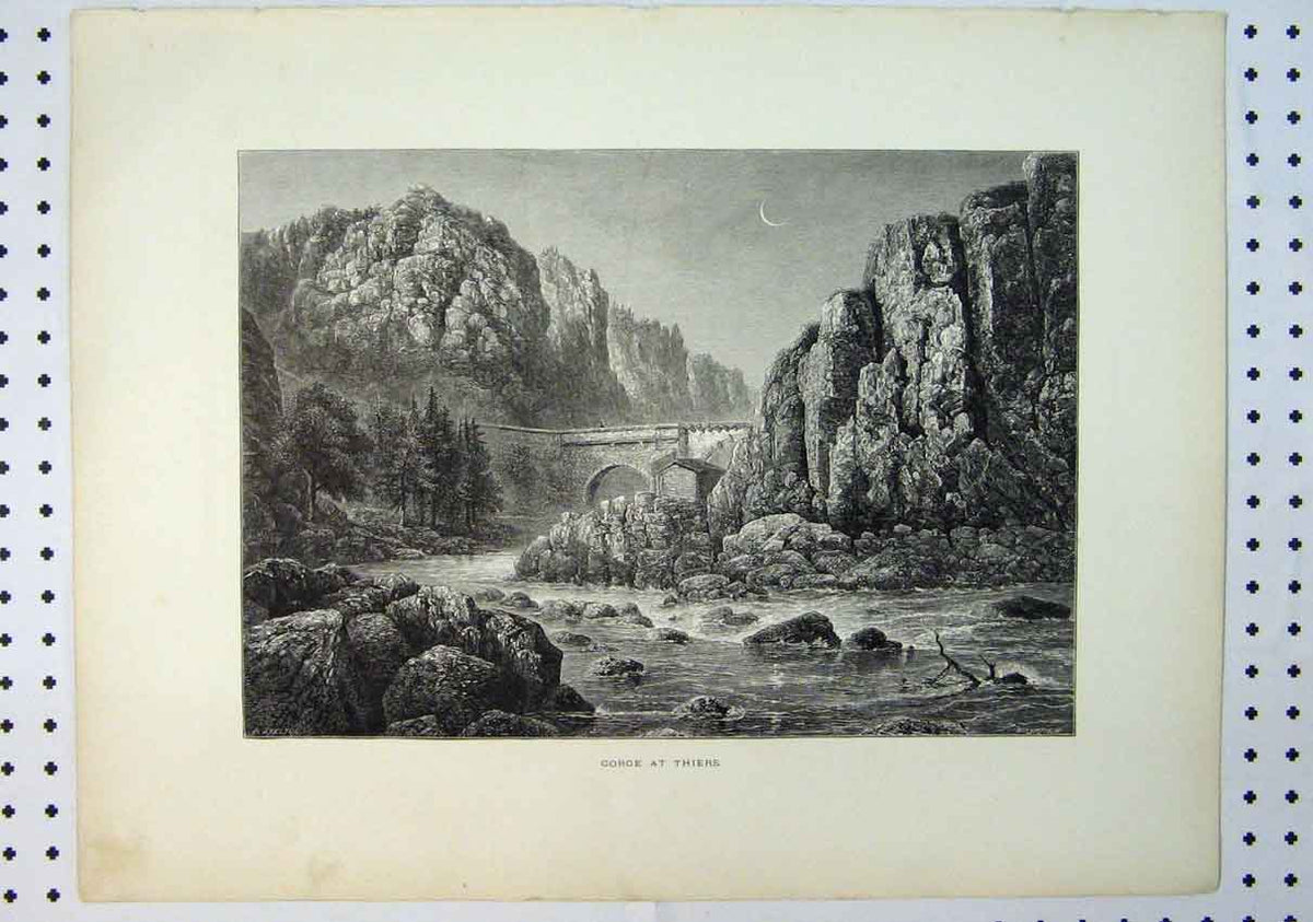 Original Old Antique Print View Gorge Thiers C1864 Rocky Cliff Bridge River