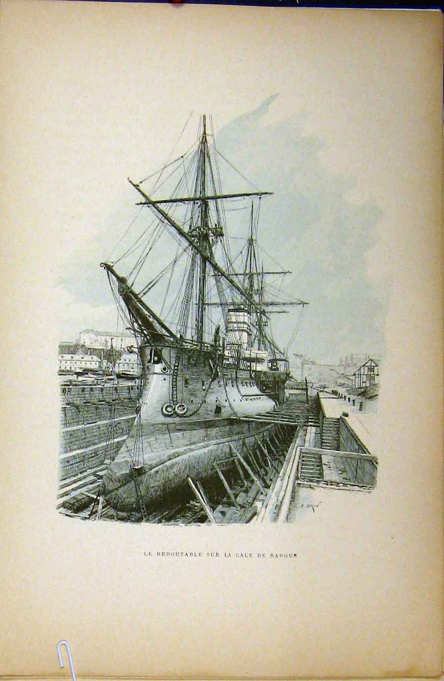 Original Old Antique Print C1889 French Sailing Ship Docks Redoutable Maritime