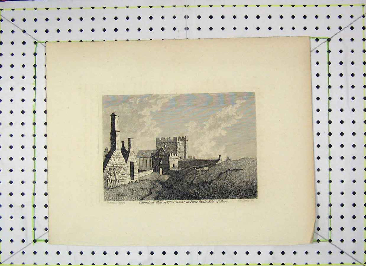 Antique Print *0063 Cathedral Church St Germains Peele Castle Isle Man 1775