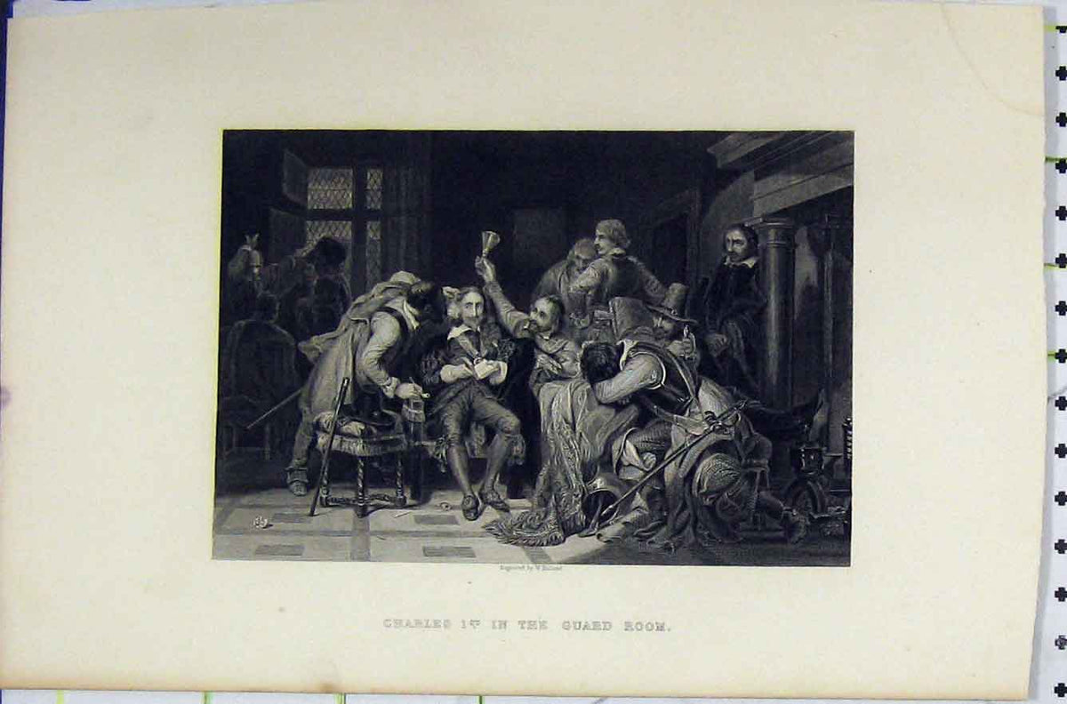 Old Antique Print C1850 Scene Charles I Guard Room King Steel Engraving 19th