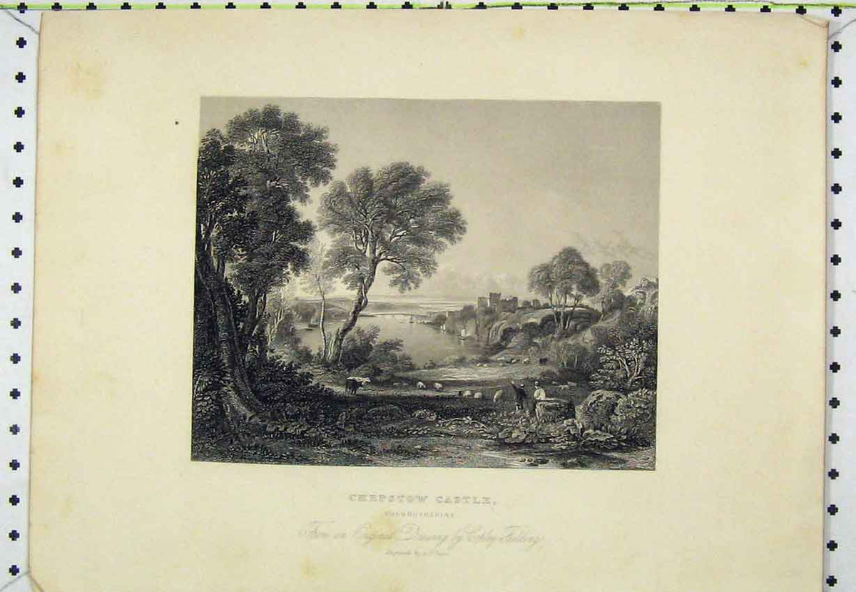 Original Old Antique Print Steel Angraving C1850 Chepstow Castle Monmouthshire