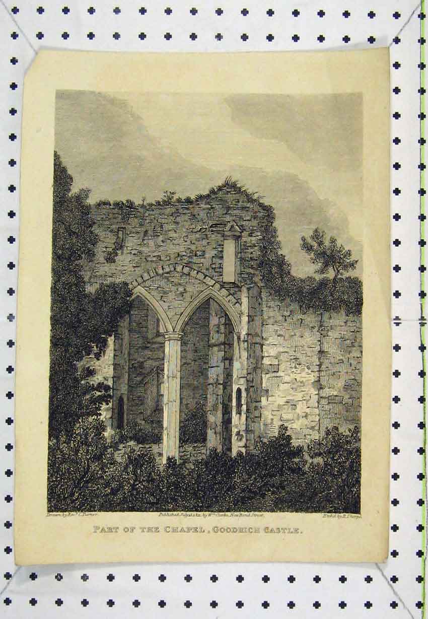 Original Old Antique Print 1811 Part Chapel Goodrich Castle Engraving Thorpe