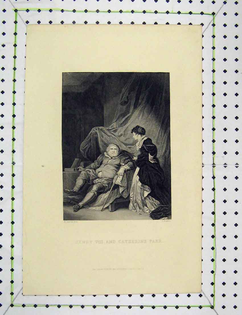 Original Old Antique Print Engraving Scene Henry Viii Cahterine Parr Roger