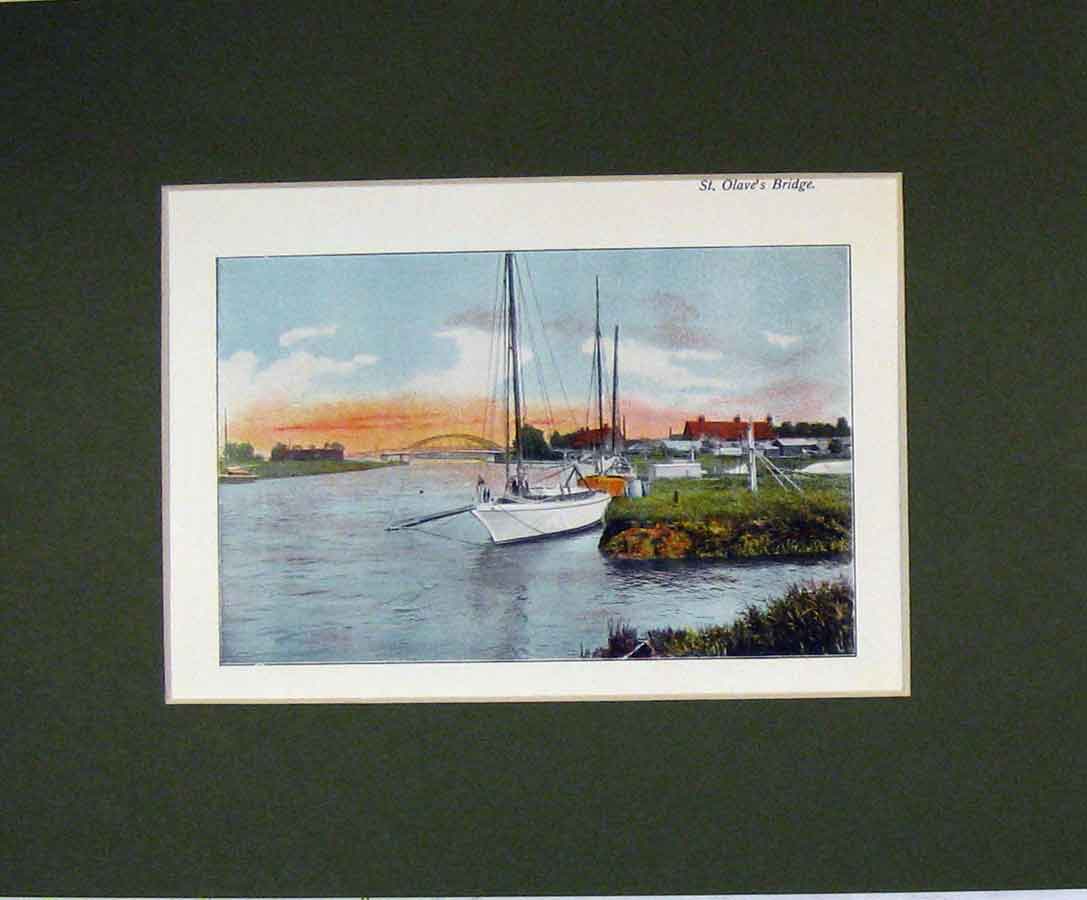 Original Old Antique Print Norfolk 1900 Colour View St Olave'S Brdige Boat 20th