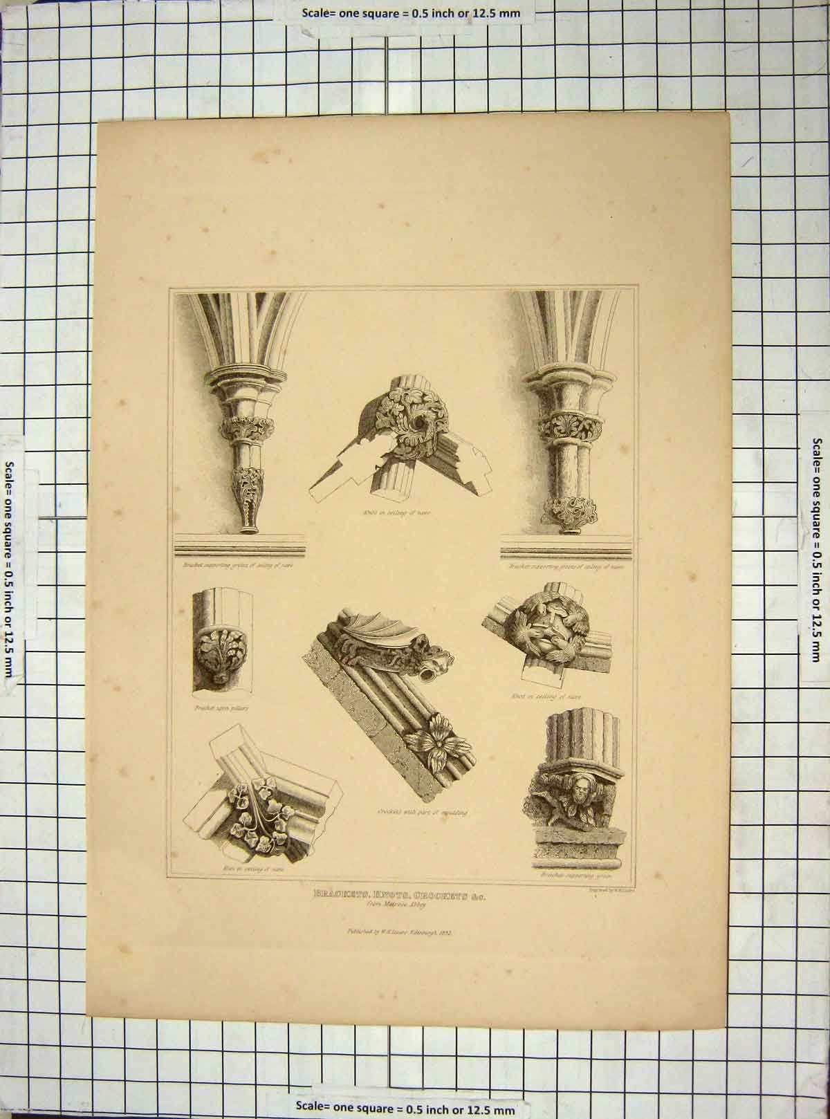 Original Old Antique Print 1852 Brackets Knots Crockets Melrose Abbey Lizars