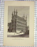 Original Old Antique Print Hotel De Ville Louvain Architecture Building Levy