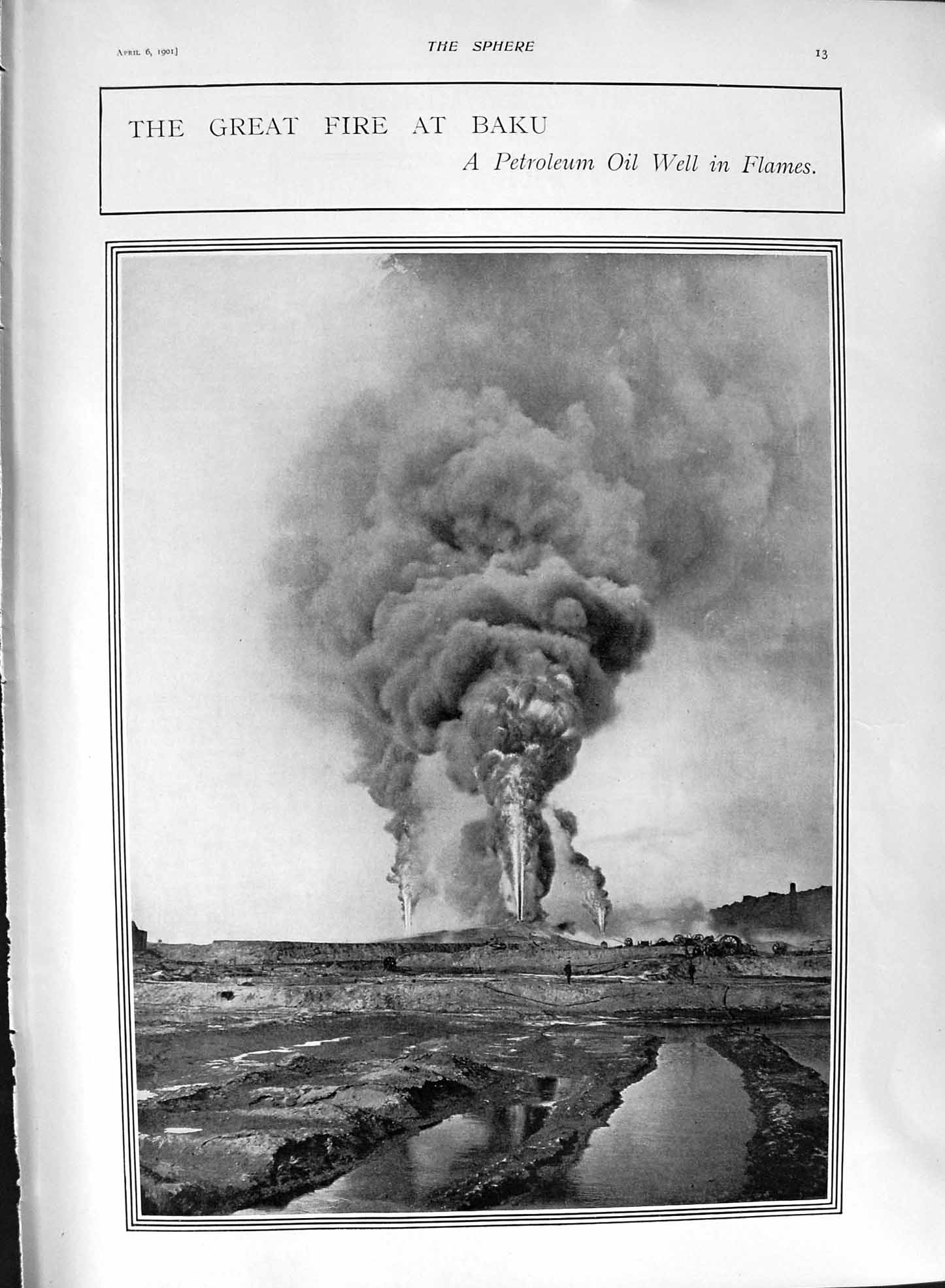 Original Old Antique Print 1901 Fire Baku Petroleum Oil Well Mckinley America
