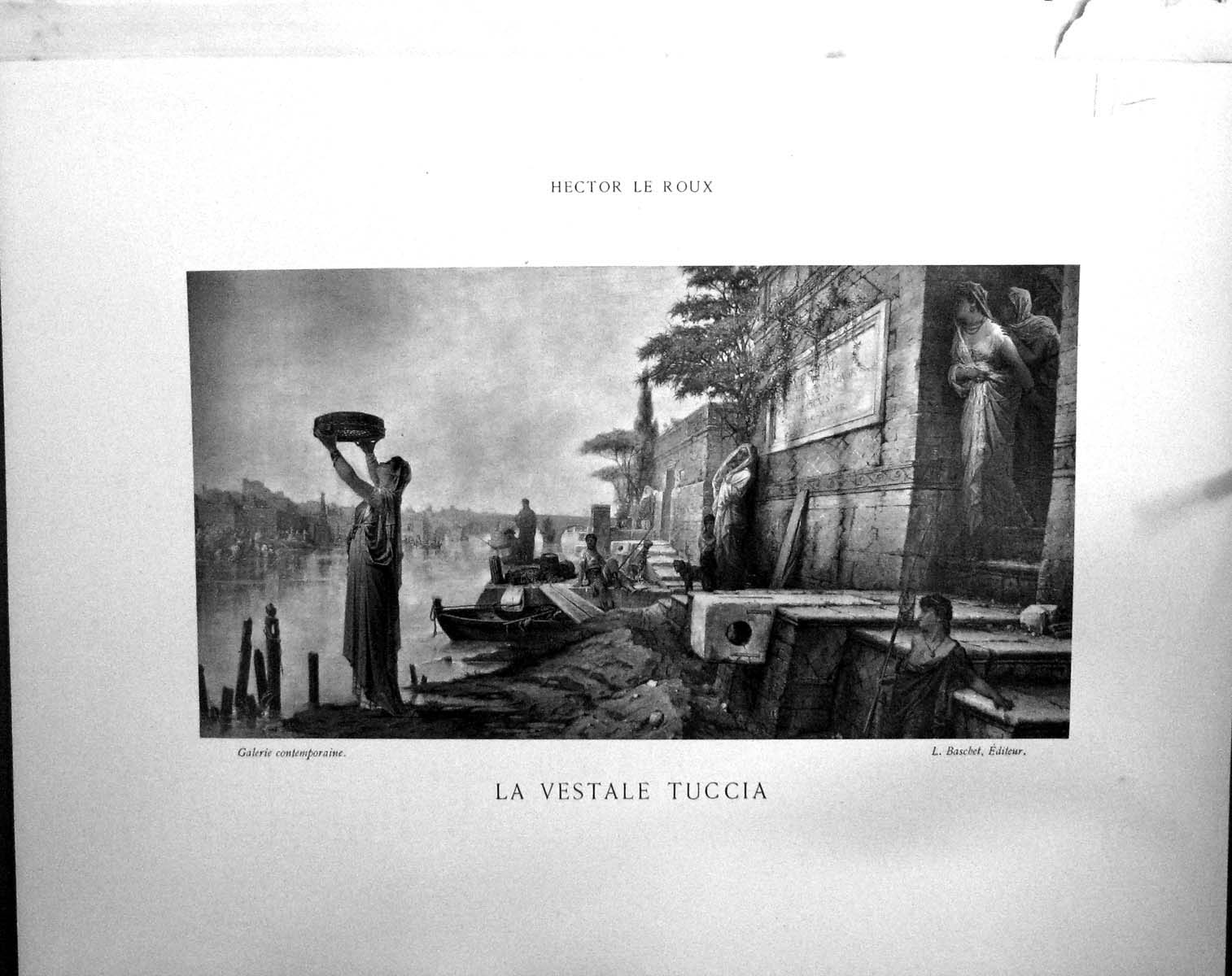 Old Galerie Contemporaine C1876 Baschet Hector Le Rouxvestale Tuccia Victorian