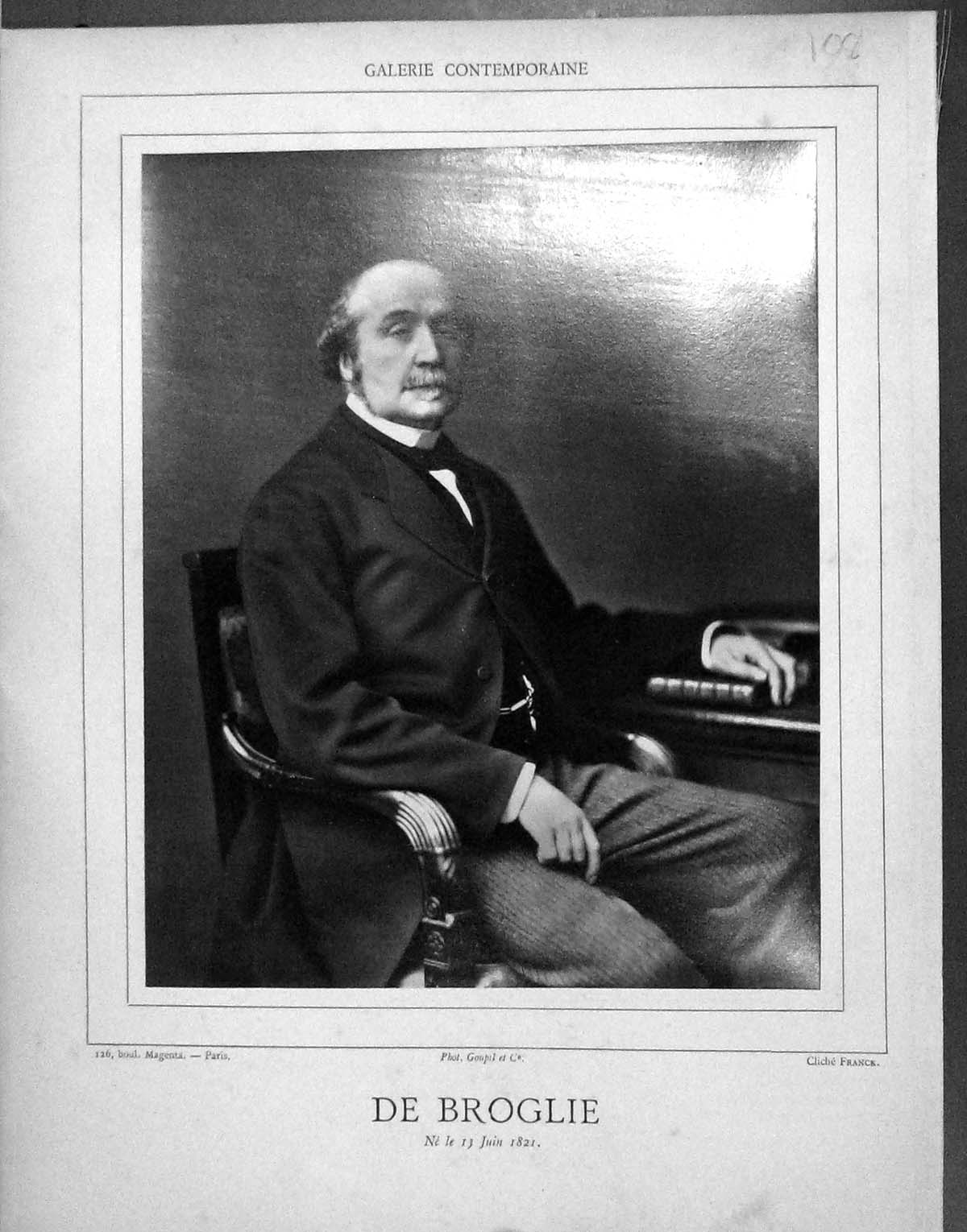 Old Galerie Contemporaine C1877 Baschet De Le Duc De Broglie Autograp Victorian