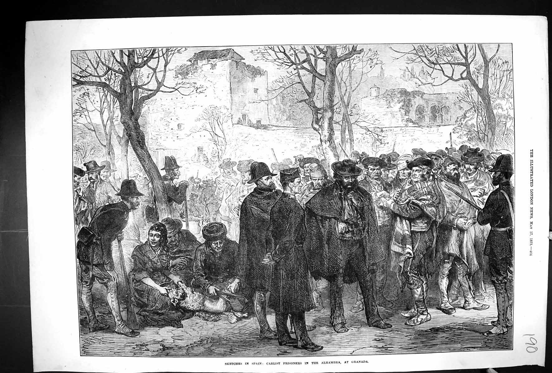 Antique Old Print 1873 Street Scene Spain Carlist Prisoners Alhambra Granada