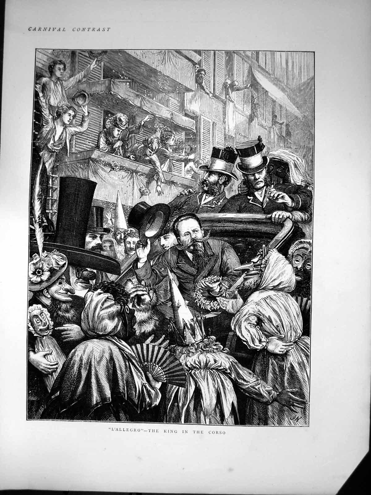 Original Old Antique Print Carnival Contrast L'Allegro King In The Corso 1872