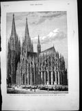 Antique Old Print Completion Cologne Cathedral Exterior From South-East 1880