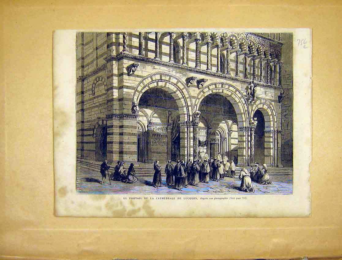 Original Old Antique Print Portral Cathedral Lucques French 1865 19th
