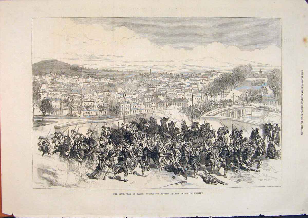 Original Old Antique Print Civil War Paris France Communists Bridge Neuilly 1871