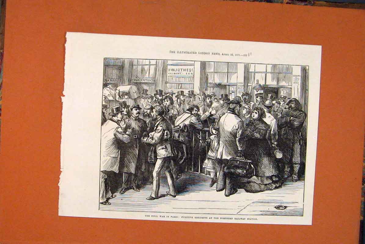 Original Old Antique Print Civil War Paris France Railway Station Fugitive 1871