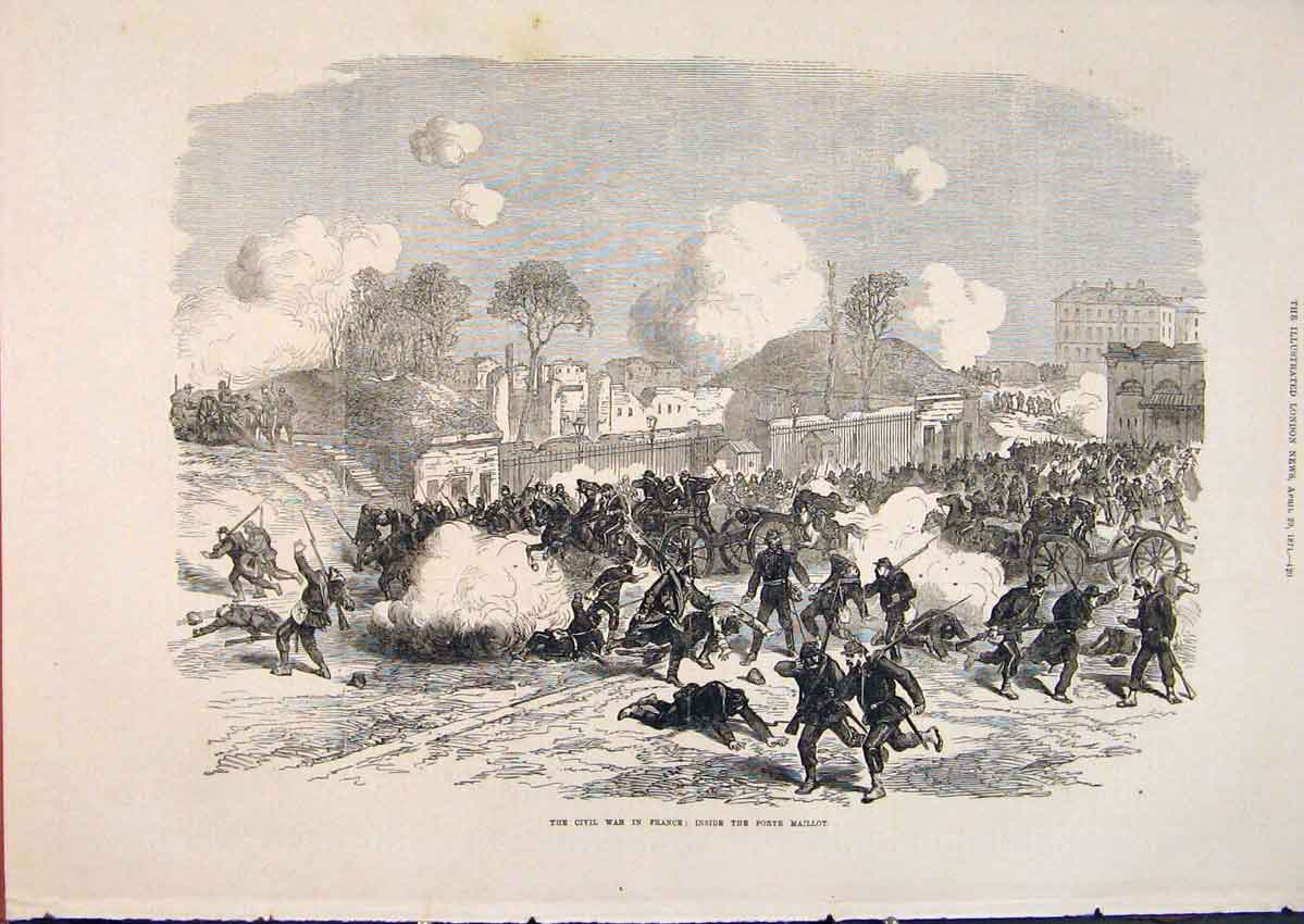 Original Old Antique Print Civil War France Porte Maillot Troops Battle 1871