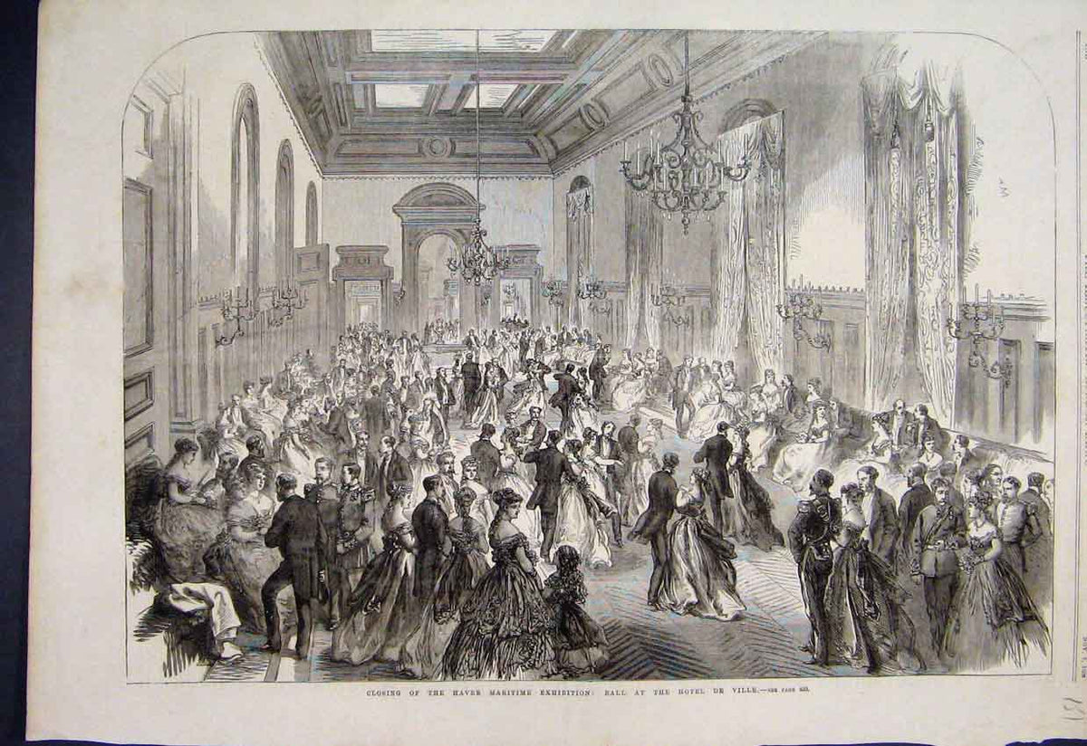 Original Old Antique Print 1868 Havre Martime Exhibition Ball De Ville 19th