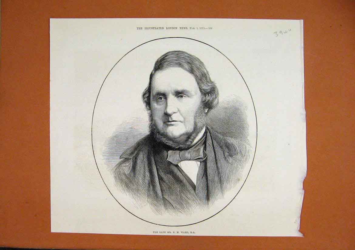 Original Old Antique Print 1879 Potrait Man Late Mr Edward Matthew Ward Artist