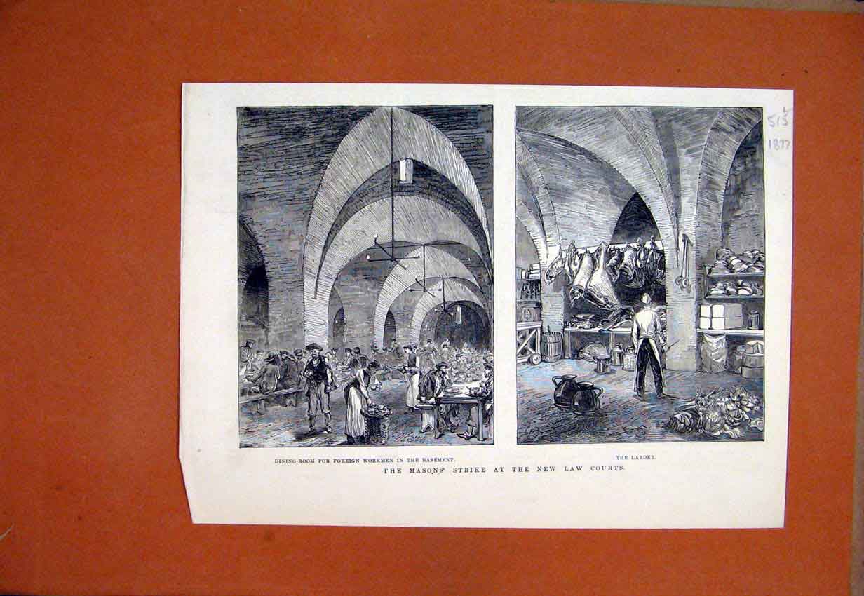Original Old Antique Print Masons Strike New Law Courts 1877 Dining Room Larder