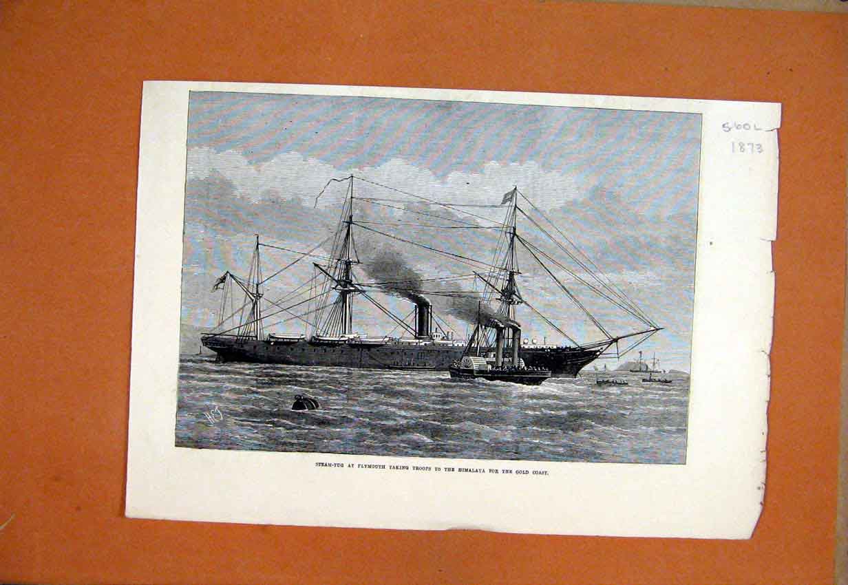 Original Old Antique Print *0028 1873 Steam-Tug Plymouth Troops Himalaya GCoast