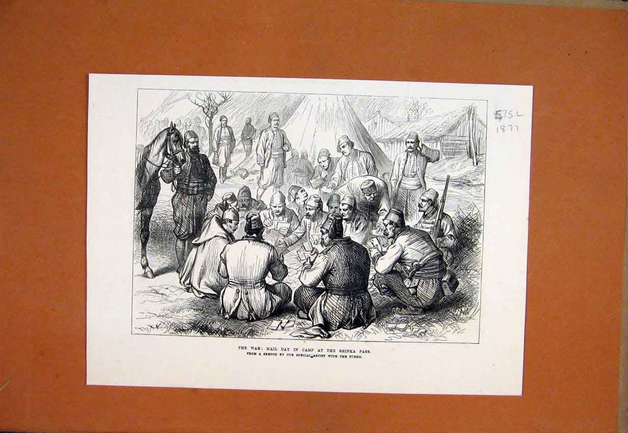 Original Old Antique Print 1877 War Mail Day Camp Shipka Pass Turks Siers 19th