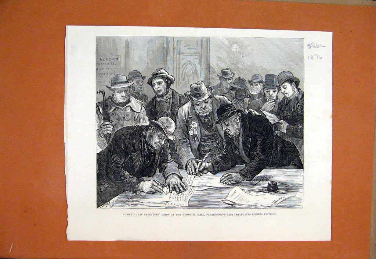 Old Antique Print 1876 Agricultural Labourers Hall Union Signing Petition 19th