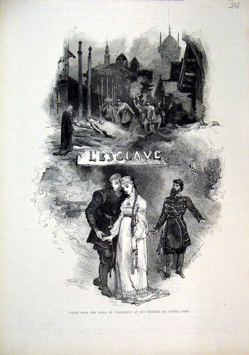 Original Old Antique Print 1874 Scene Opera L'Esclave Theatre De L'Opera Paris