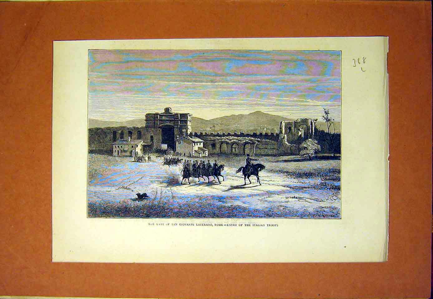 Original Old Antique Print Gate San Giovanni Laterano Rome Italian Troops 1870