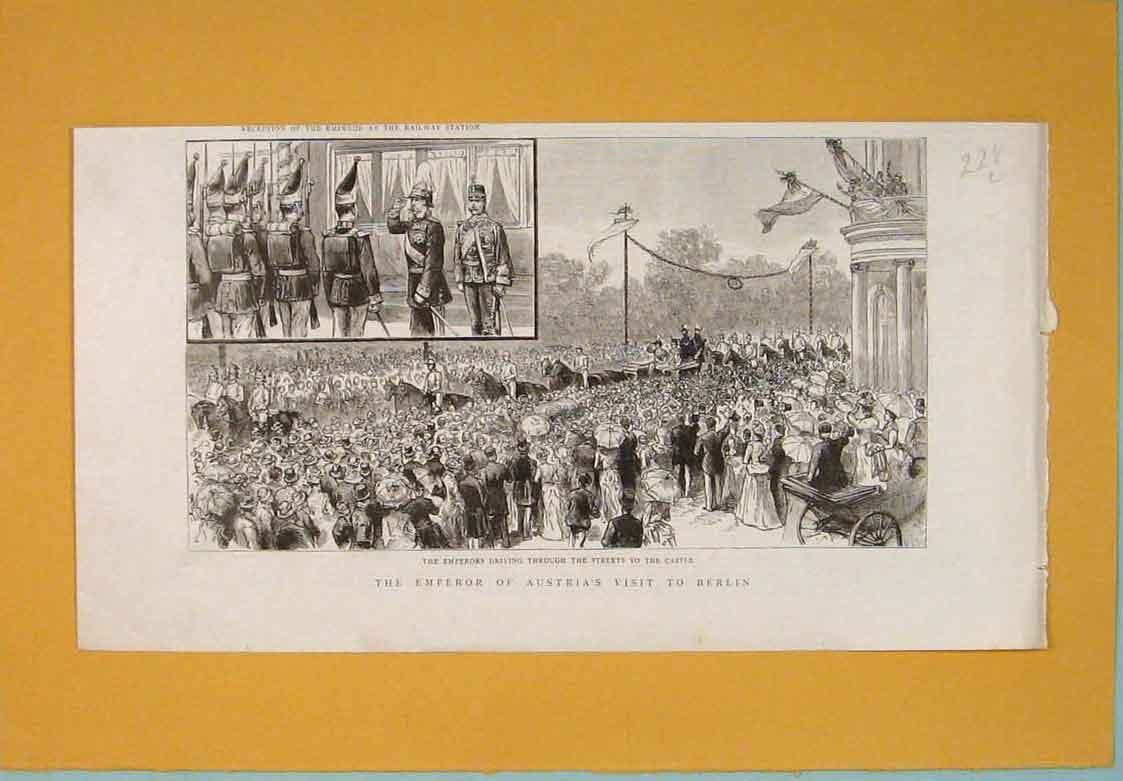 Original Old Antique Print Berlin Emperor Austria Castle Railway Station 1889