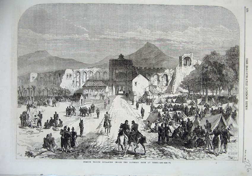 Old Antique Print 1867 French Troops Lateran Gate Rome Army War Fine Art 19th