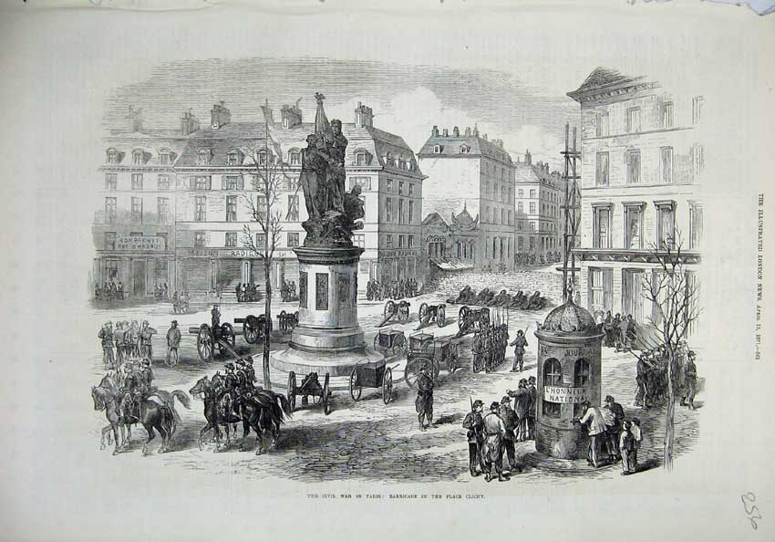 Old Antique Print Civil War Paris France 1871 Barricade Place Clichy Army 19th