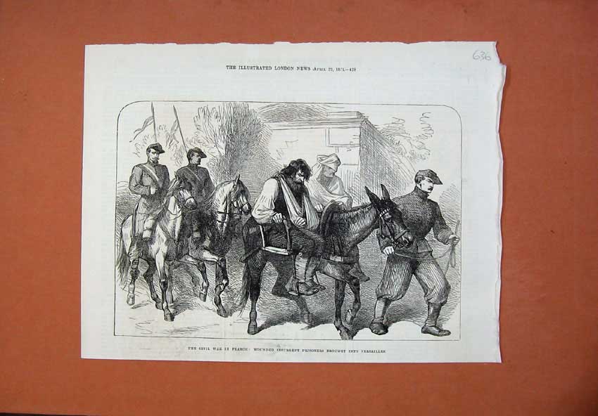 Old Antique Print 1871 Civil War France Wounded Insurgent Prisoners Army 19th