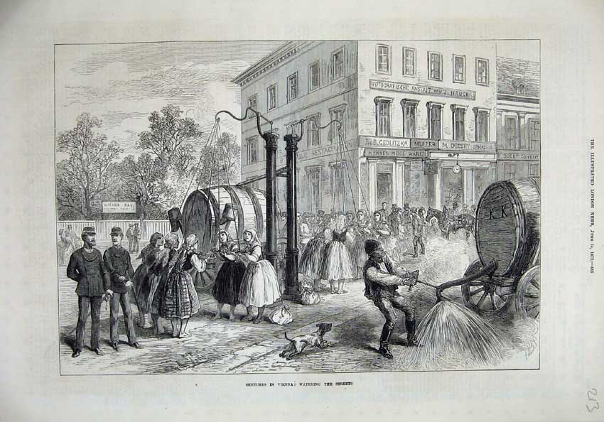 Old Antique Print 1873 Vienna Man Watering Streets Barrel Buildings Dogs 19th