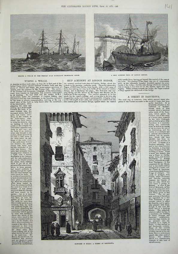 Original Old Antique Print 1873 Spain Street Barcelona Ship London Bridge Whale