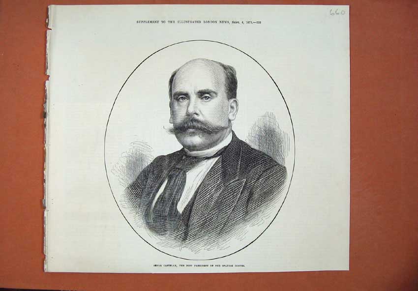 Original Old Antique Print 1873 Senor Castelar President Spanish Courts Man