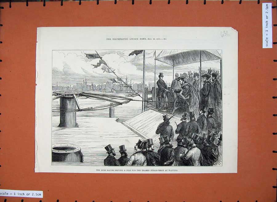 Old Antique Print 1875 Lord Mayor Driving Pile Thames Steam Ferry Wapping 19th