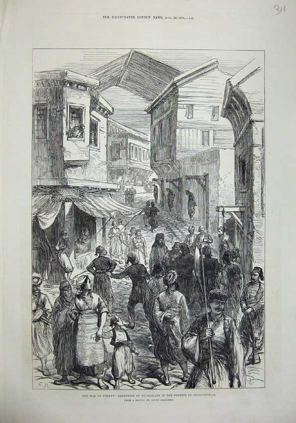 Old Antique Print 1876 War Turkey Execution Bulgarians Philippopolis Men 19th