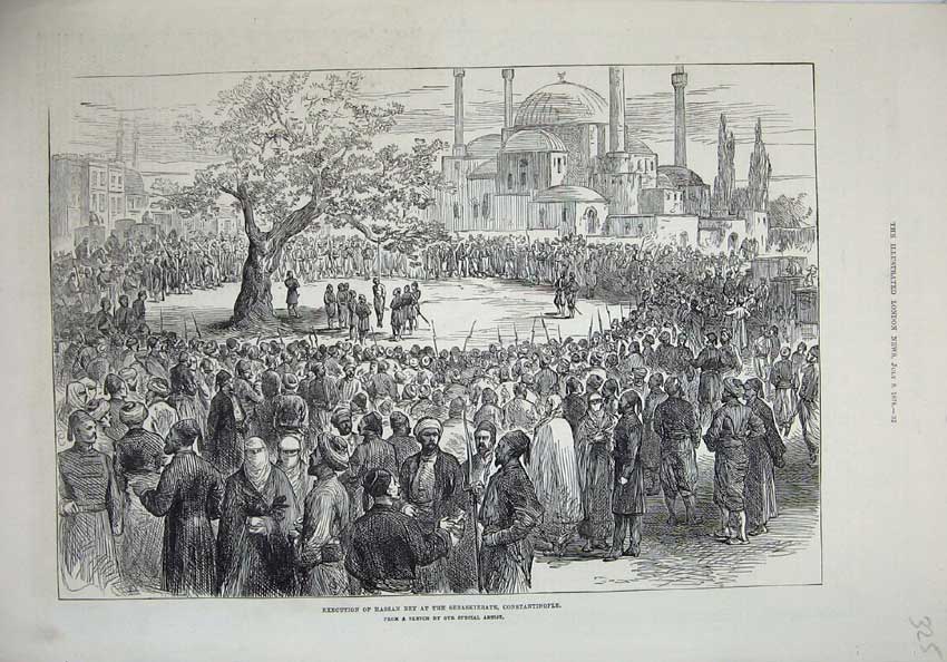 Old Antique Print 1876 Execution Hassan Bey Seraskierate Constantinople 19th