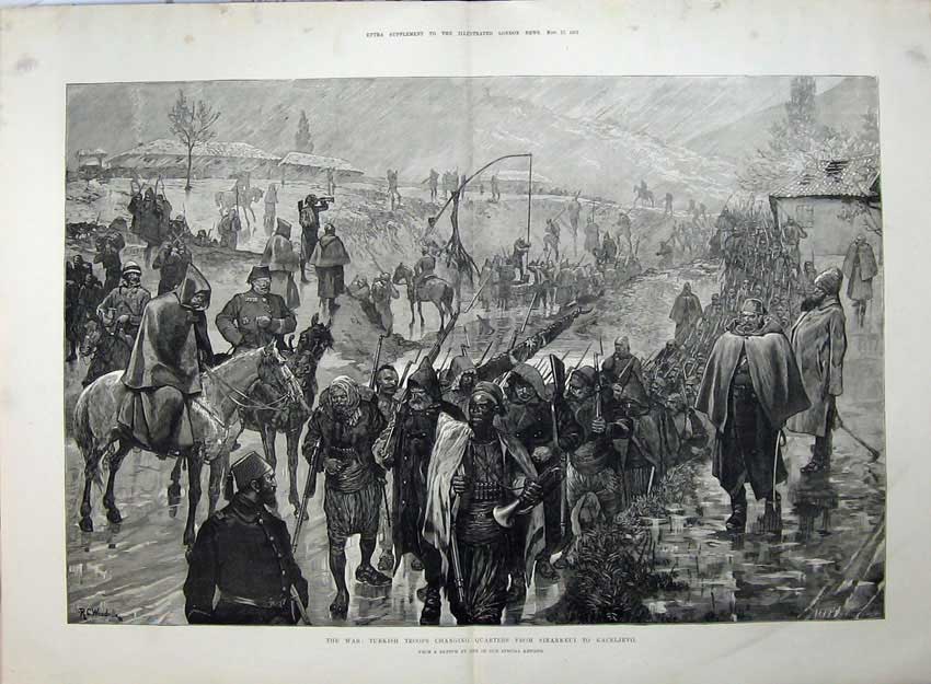 Old Antique Print 1877 War Turkish Troops Changing Sinankeui Kaceljevo 19th